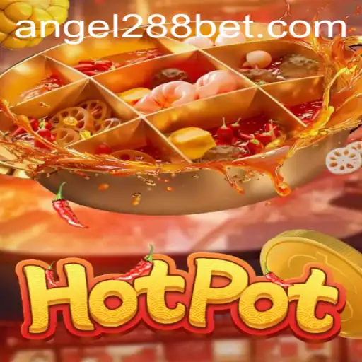 Exploring the Exciting World of Hotpot: A Comprehensive Guide Featuring Angel288